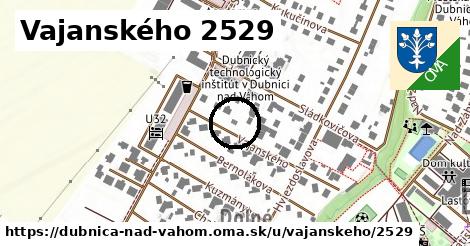 Vajanského 2529, Dubnica nad Váhom