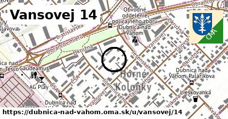 Vansovej 14, Dubnica nad Váhom