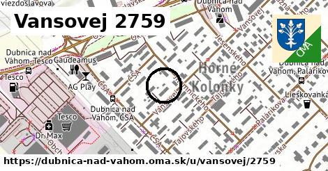 Vansovej 2759, Dubnica nad Váhom