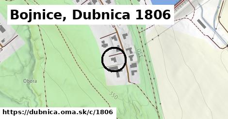 Bojnice, Dubnica <span class="supisne">1806</span>