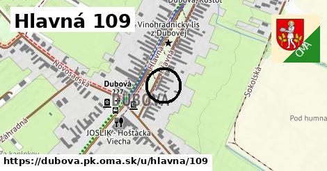 Hlavná 109, Dubová, okres PK