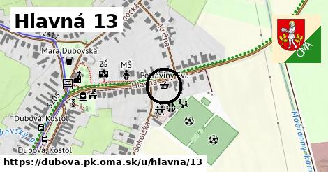 Hlavná 13, Dubová, okres PK