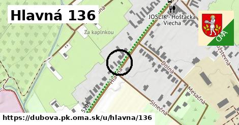 Hlavná 136, Dubová, okres PK