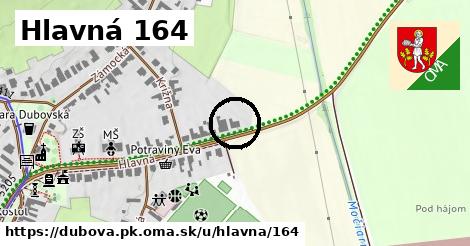 Hlavná 164, Dubová, okres PK