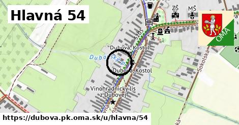 Hlavná 54, Dubová, okres PK