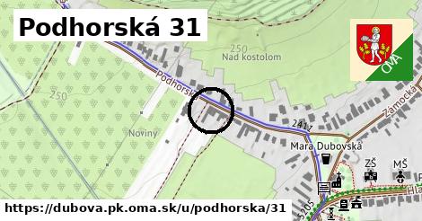 Podhorská 31, Dubová, okres PK