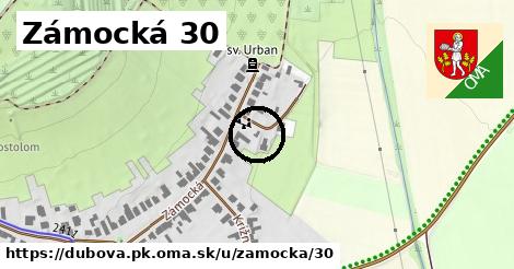 Zámocká 30, Dubová, okres PK