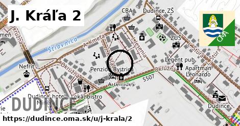 J. Kráľa 2, Dudince