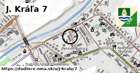 J. Kráľa 7, Dudince