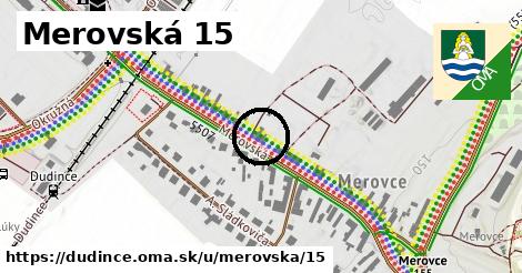 Merovská 15, Dudince