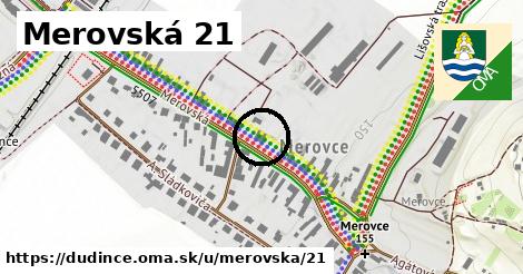 Merovská 21, Dudince