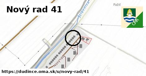 Nový rad 41, Dudince