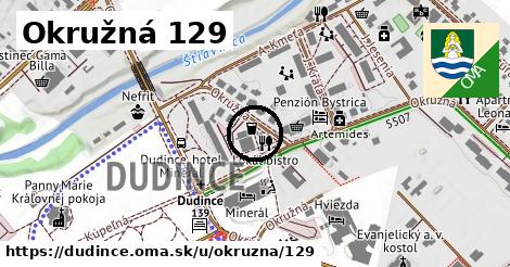 Okružná 129, Dudince