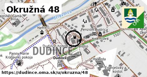 Okružná 48, Dudince