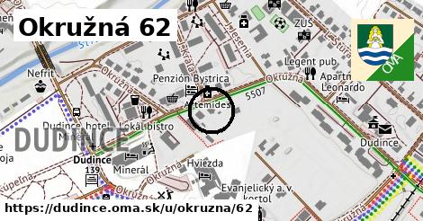 Okružná 62, Dudince