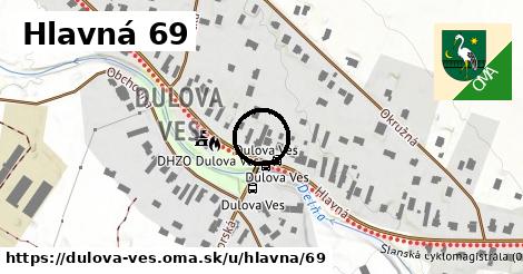 Hlavná 69, Dulova Ves