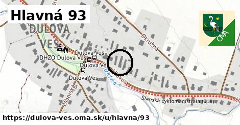 Hlavná 93, Dulova Ves