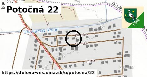 Potočná 22, Dulova Ves