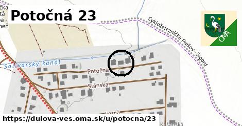 Potočná 23, Dulova Ves