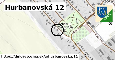 Hurbanovská 12, Dulovce