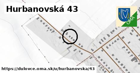 Hurbanovská 43, Dulovce