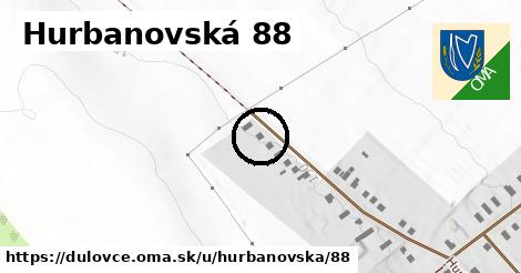 Hurbanovská 88, Dulovce