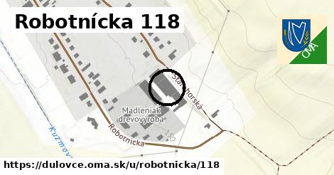 Robotnícka 118, Dulovce