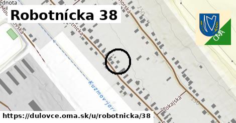 Robotnícka 38, Dulovce