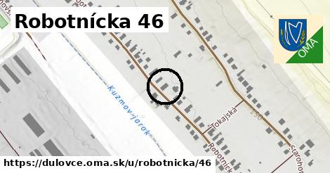 Robotnícka 46, Dulovce