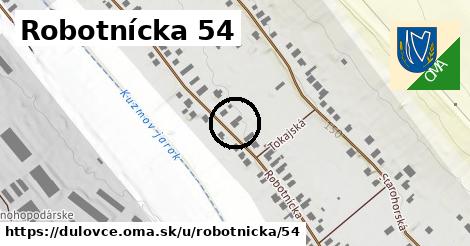 Robotnícka 54, Dulovce