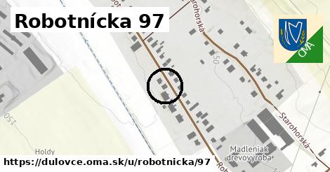 Robotnícka 97, Dulovce