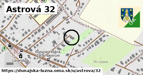 Astrová 32, Dunajská Lužná