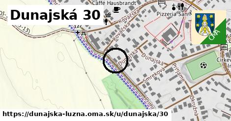 Dunajská 30, Dunajská Lužná