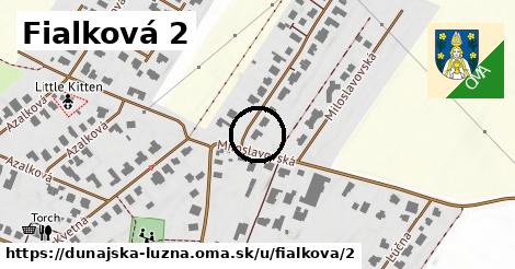 Fialková 2, Dunajská Lužná