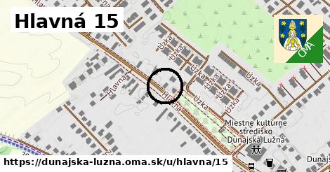 Hlavná 15, Dunajská Lužná