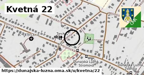 Kvetná 22, Dunajská Lužná