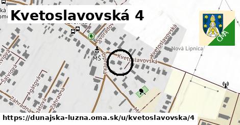 Kvetoslavovská 4, Dunajská Lužná