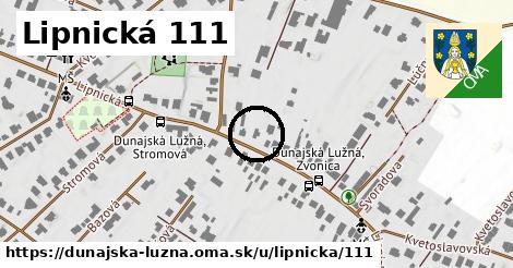 Lipnická 111, Dunajská Lužná