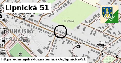 Lipnická 51, Dunajská Lužná