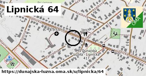 Lipnická 64, Dunajská Lužná