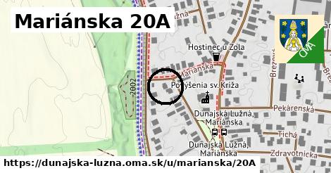 Mariánska 20A, Dunajská Lužná