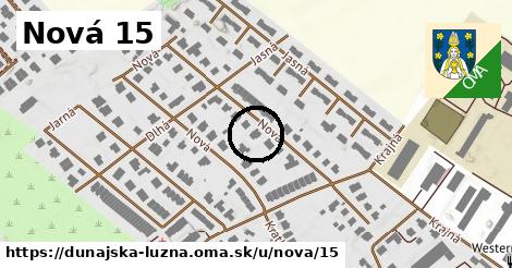 Nová 15, Dunajská Lužná