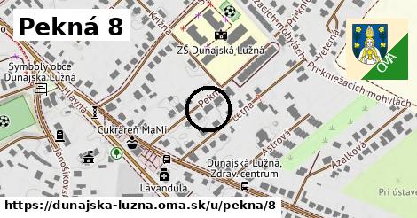 Pekná 8, Dunajská Lužná