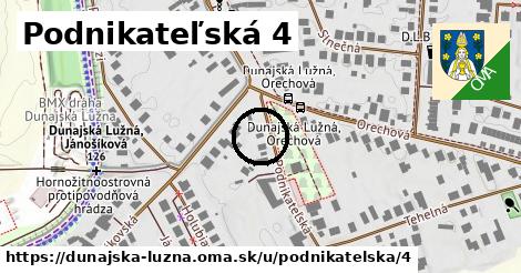 Podnikateľská 4, Dunajská Lužná