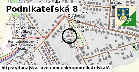 Podnikateľská 8, Dunajská Lužná