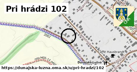 Pri hrádzi 102, Dunajská Lužná