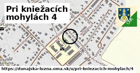 Pri kniežacích mohylách 4, Dunajská Lužná