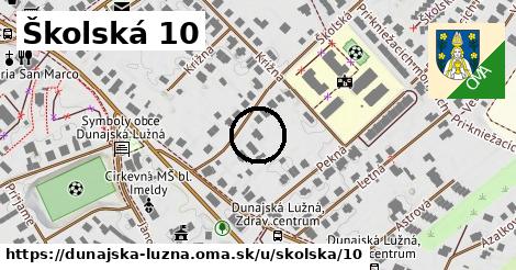 Školská 10, Dunajská Lužná