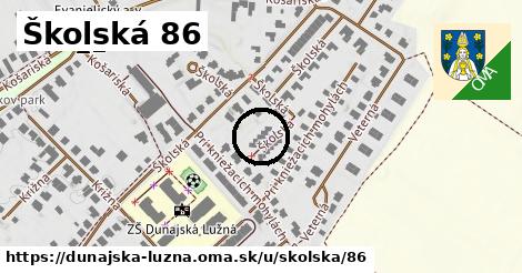 Školská 86, Dunajská Lužná