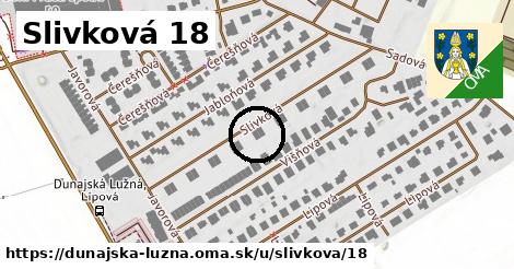 Slivková 18, Dunajská Lužná